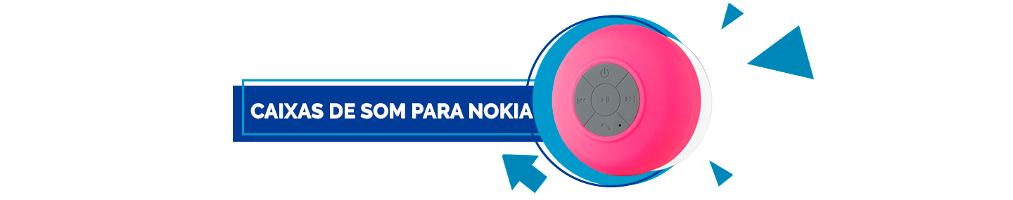 caixinha de som nokia